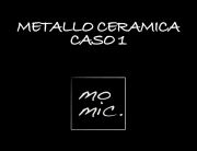 metallo_ceramica_caso_1